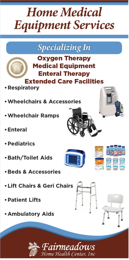 Durable Medical Equipment Fairmeadows